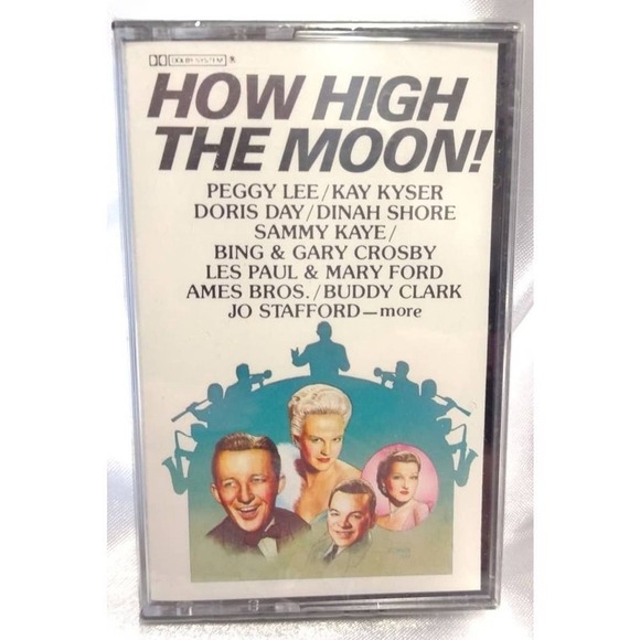 BUNDLE ONLY How High the Moon Cassette New Peggy Lee Kay Kyser Doris Day D Shore - Picture 1 of 2